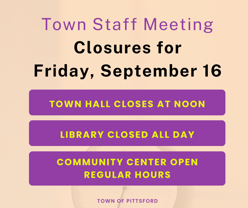 Town Staff Annual Meeting 2022 closure info graphic