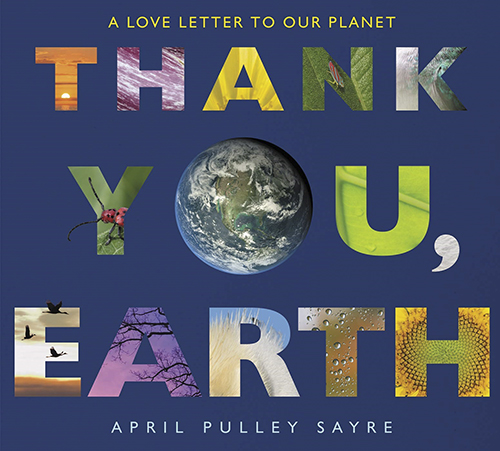 “Thank You, Earth: A Love Letter to Our Planet” Story Stroll