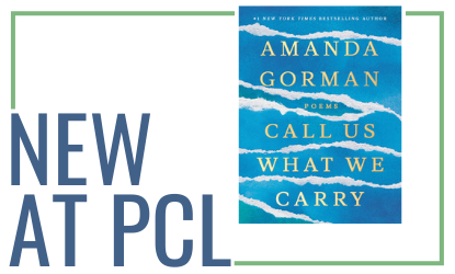 Call Us What We Carry By Amanda Gorman