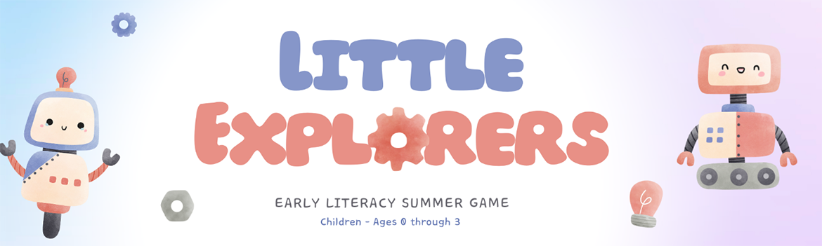 Little Explorers - Early Literacy Summer Game