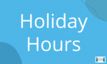 Labor Day Holiday Hours