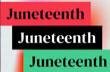 Juneteenth Holiday