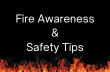 Fire Awareness & Safety Tips