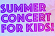 Summer Concerts for Kids
